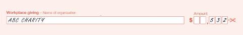 Example of the completed 'Workplace giving' field of the form. Field includes the charity written in block letters.