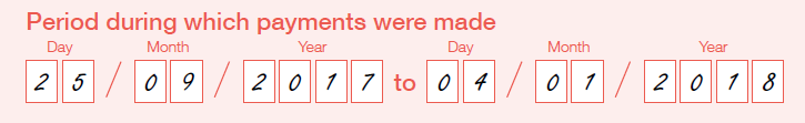 Example of the period during which payments were made field.