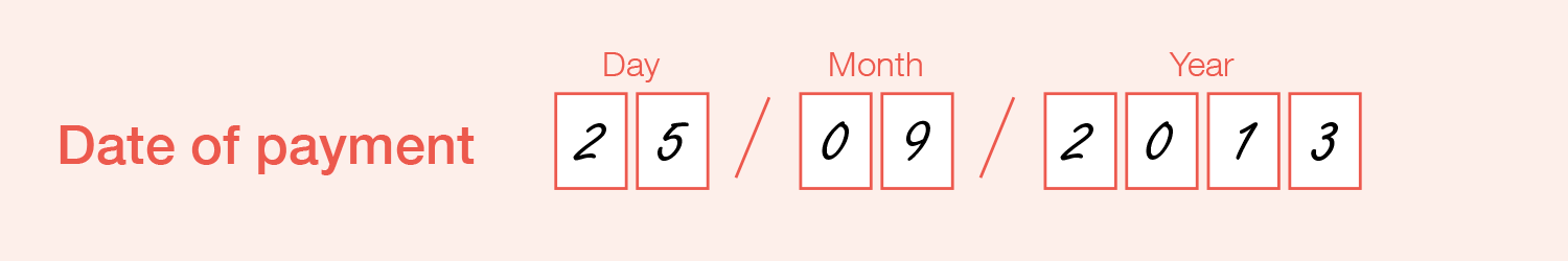 Example of the completed 'Date of payment' field of the form.