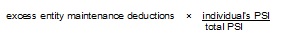 Excess entity maintenance deductions multiplied by (individual's PSI divided by the total PSI).https://www.ato.gov.au/api/public/content/f04701da-cb6f-43f2-811f-680633bd74bb_PGI_ExcessEntityMaintenance_jpg