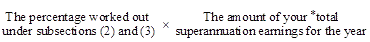 taxable superannuation earnings formula