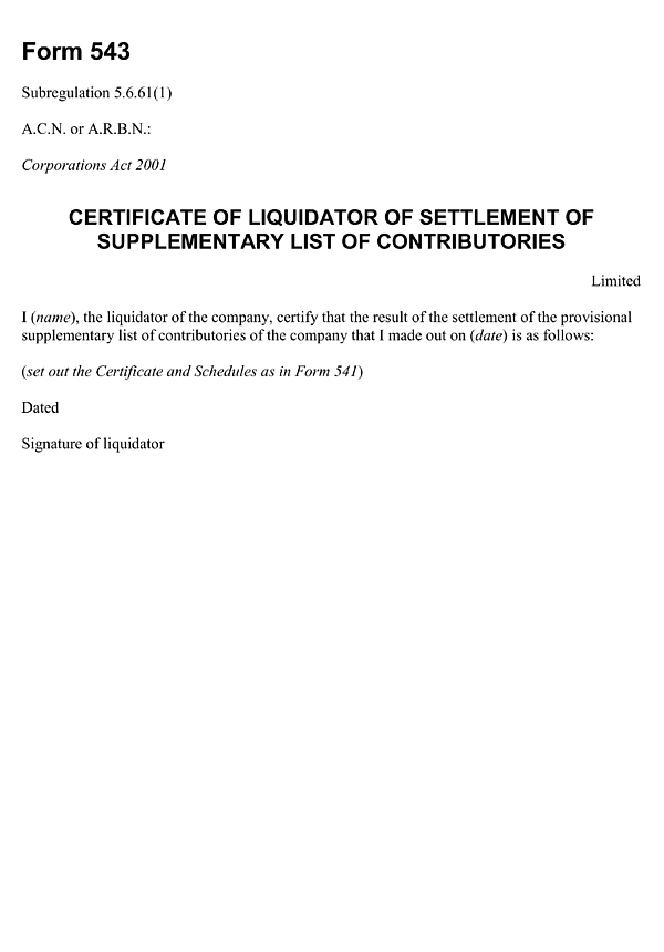 Form 543: Certificate of liquidator of settlement of supplementary list of contributories