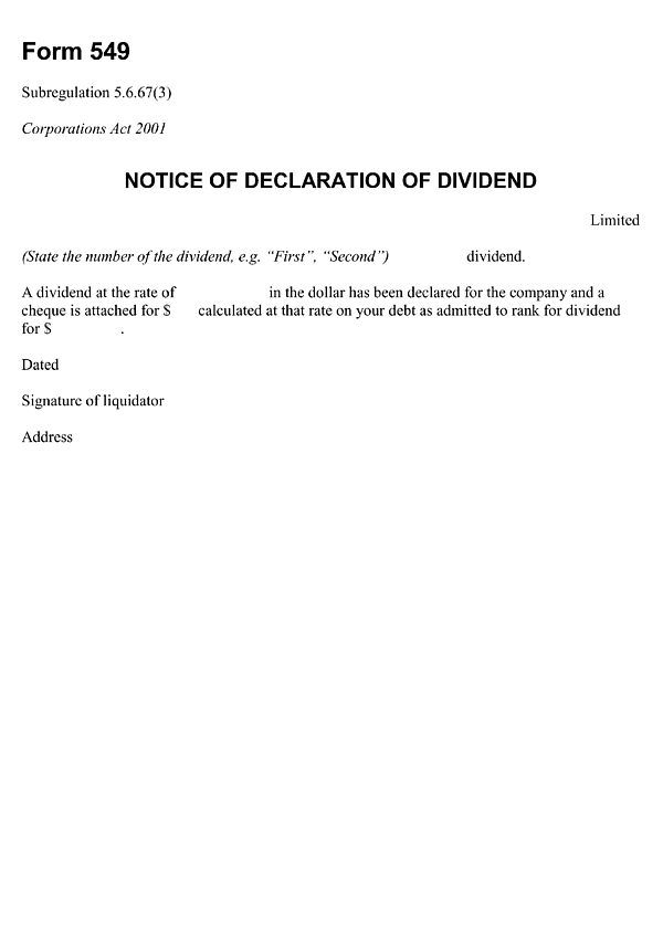 Form 549: Notice of declaration of dividend
