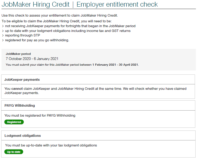 Screenshot of employer entitlement check for the JobMaker period 7 October 2020 to 6 January 2021, with the user shown as registered for PAYG withholding and up-to-date with their tax lodgment obligations. 
