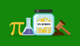 Take advantage of 5% bonus