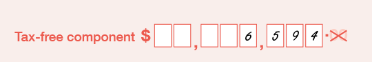 Example of the completed 'Tax-free component' field on the PAYG payment summary - employment termination payment form. Fill the amount in the boxes without the decimal point.