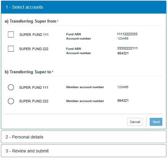 An example of how members can consolidate their super using the online service. Once your member has selected the account they want to transfer their super from, they can select the fund they want to transfer their super to.
